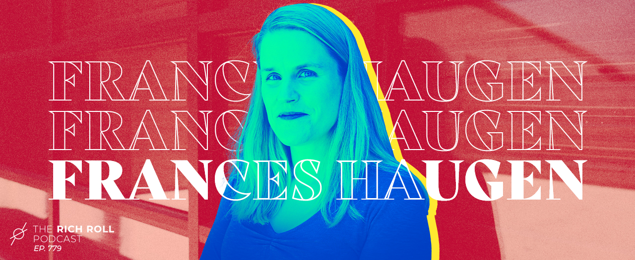 Frances Haugen_Ep779____MainGraphics_1280 x 525-2 Frances Haugen_Ep779____MainGraphics_1280 x 525-2